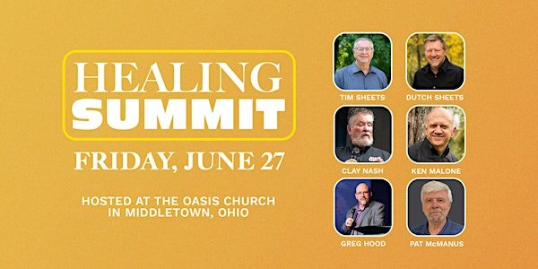 Healing Summit | The Oasis Church