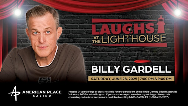 Billy Gardell 7pm Show at American Place Casino | American Place Casino