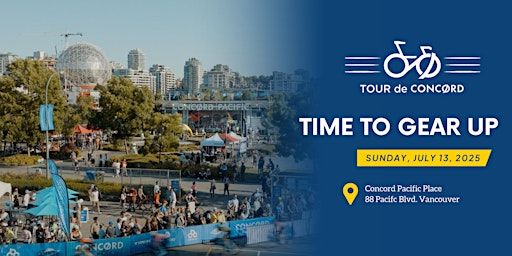 Tour de Concord 2025 | General Admission | Concord Pacific Vancouver