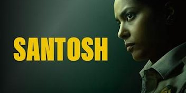 SOUTH ASIAN HERITAGE MONTH SCREENING: SANTOSH + Q&A | Stratford Library