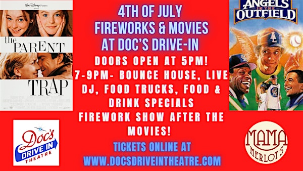 4th of July LIVE Fireworks & a Movie at Doc's Drive in Theatre | Doc's Drive In Theatre