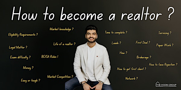 How To Become A Realtor Workshop In British Columbia | The Moon Group