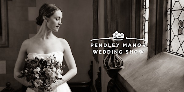 The Pendley Manor Wedding Show - October 2025 | Pendley Manor Hotel