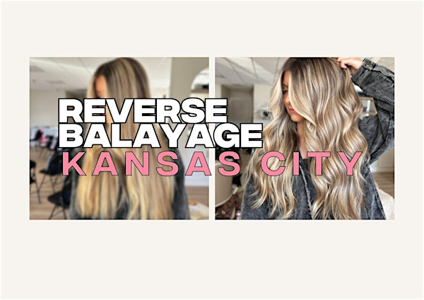 KANSAS CITY | REVERSE BALAYAGE & Content Creation | The Glam Room KC