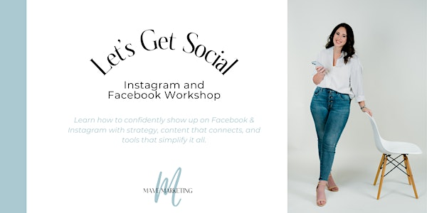 Let's Get Social: Instagram & Facebook Workshop | The Offices at Spenryn