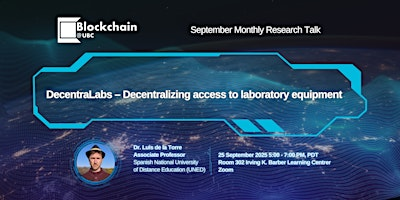 Blockchain@UBC September Monthly Research Talk | Dodson Room (Room 302), Irving K. Barber Learning Centre