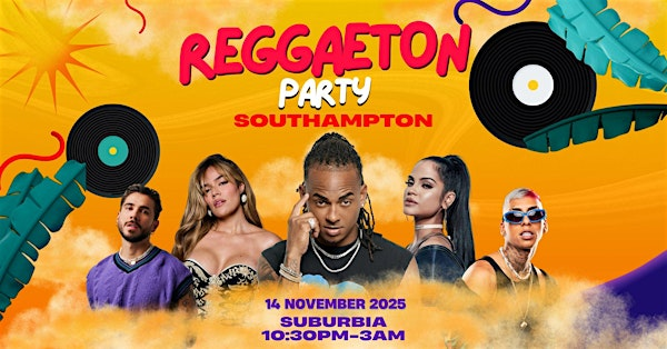 Reggaeton Party (Southampton) November 2025 | Suburbia
