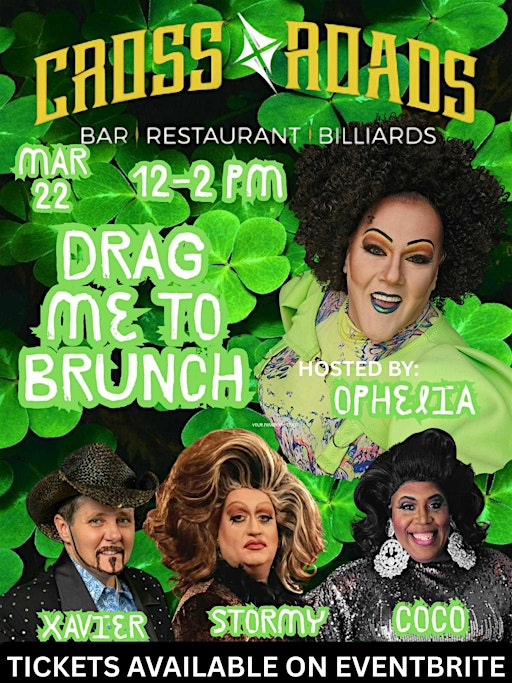 DRAG ME TO BRUNCH @ Crossroads! | Crossroads