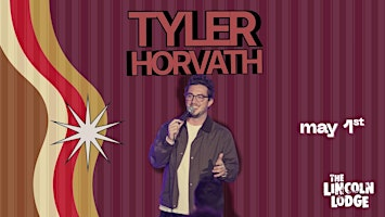 Tyler Horvath at The Lincoln Lodge | The Lincoln Lodge
