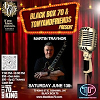 Black Box 70 & TonyandFriends Present - Martin Traynor | BlackBox70