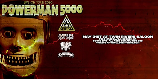 Powerman 5000  at Twin Rivers Saloon | Twin Rivers Saloon