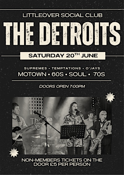 The Detroits Band | 61 Blagreaves Ln