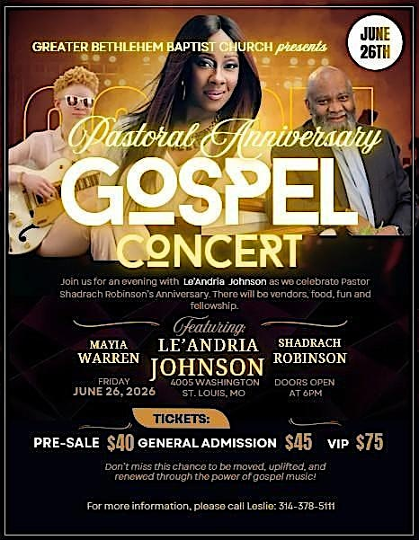 Le'Andria Johnson GOSPEL CONCERT | 4005 Washington Ave