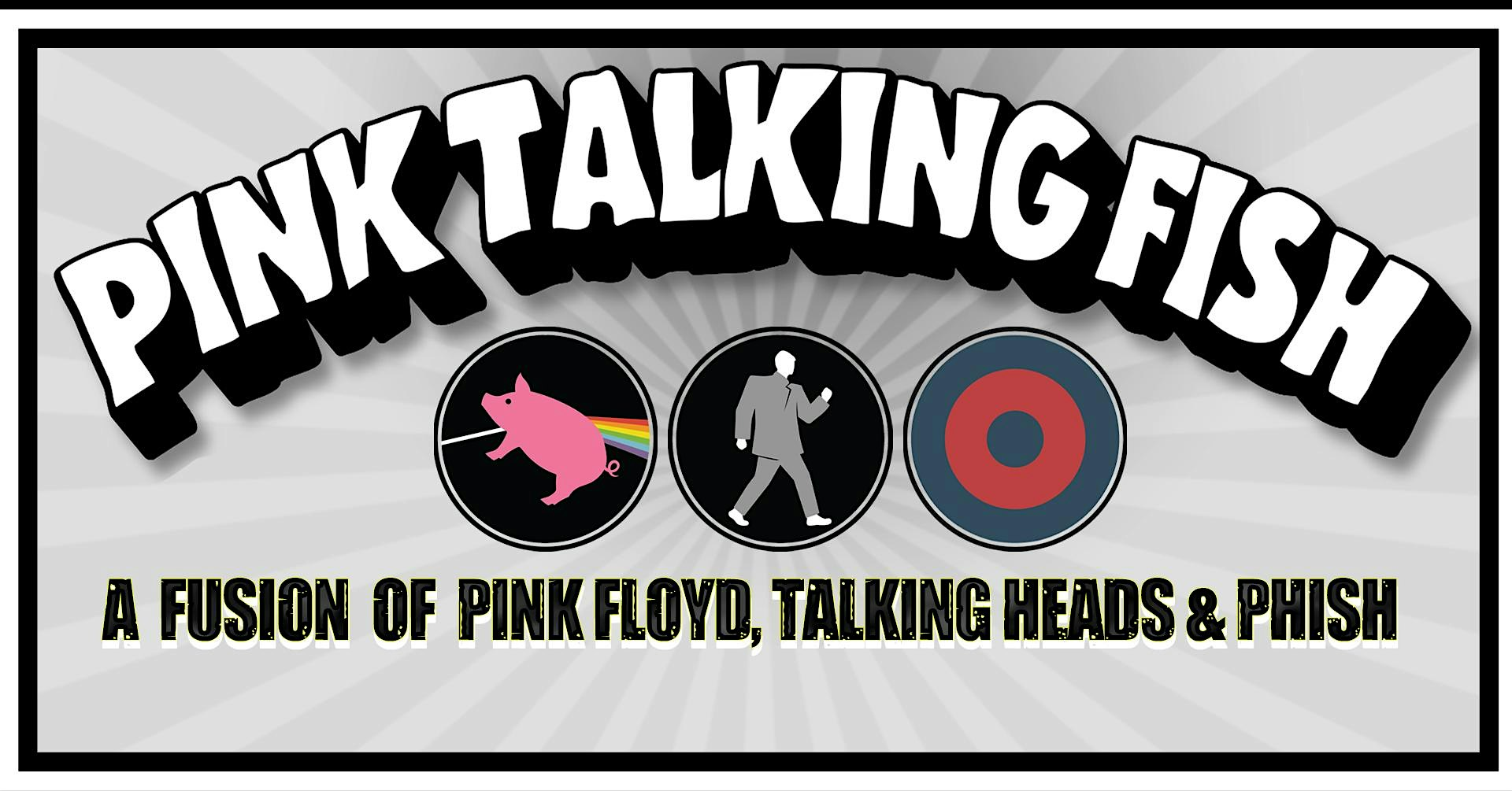 Pink Talking Fish: A Fusion of Pink Floyd, Talking Heads and Phish | The Argo