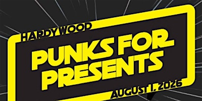 Punks for Presents Summer Blockbuster 2026 | Hardywood Park Craft Brewery - Richmond