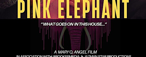 PINK ELEPHANT (Exclusive Film Screening) | Marcus Country Club Hills Cinema