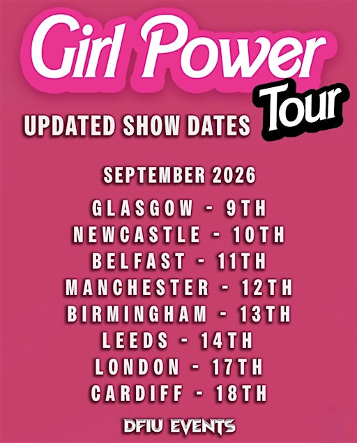 DFIU Events Cardiff Presents: The Girl Power Tour | Cardiff Theatre Cafe at St. Andrew's