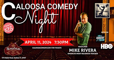 Caloosa Comedy Night at Rosalita's Cantina with Headliner Mike Rivera | Rosalita's Cantina Sanibel
