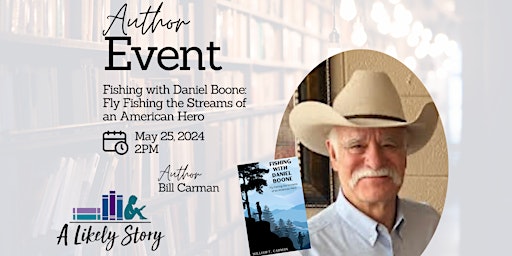 Book Signing with Author Bill Carman | A Likely Story