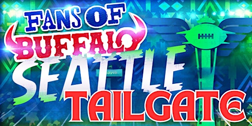 Fans of Buffalo Seattle Tailgate Takeover! | 922 1st Ave S