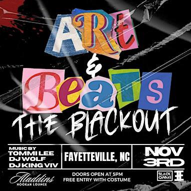 "ART&BEATS" - THE BLACKOUT DAY PARTY | 915 Hope Mills Rd