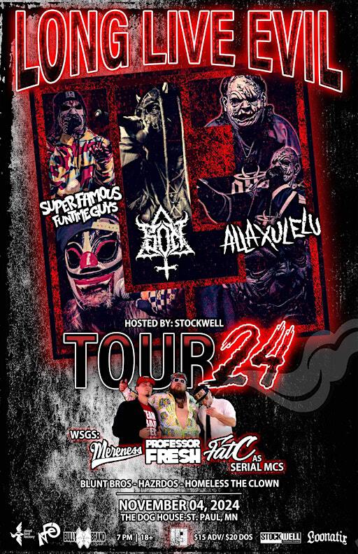 Long Live Evil Tour 2024 | The Dog House Bar & Grill