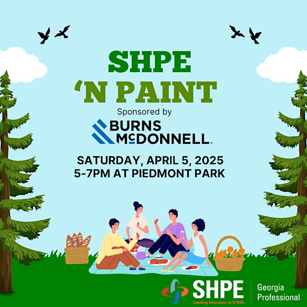 SHPE 'n Paint | Piedmont Park