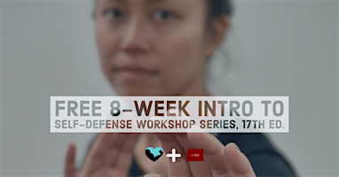 Free 8-Week Intro to Self-Defense Workshop Series, 17th Edition | FOUR Elements Fitness