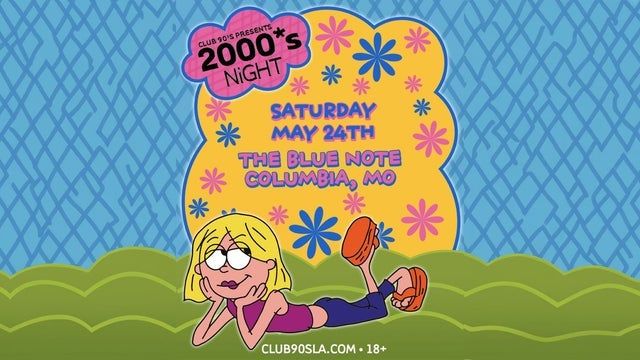Club 90's Presents 2000's Night 2025 (Columbia) | The Blue Note