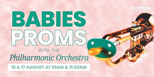 Babies Proms with the Philharmonic Orchestra | Perth College - Judith Cottier Theatre
