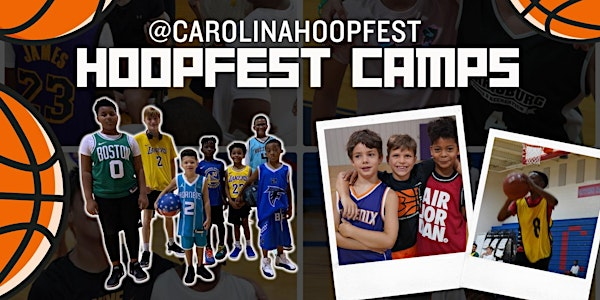 Carolina Hoopfest  Summer Camp VII (July14-16) | Cabarrus County / Charlotte,NC Area facilties