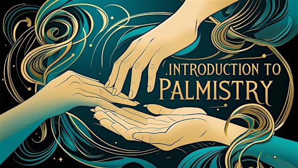 Intro to Palmistry | The Amethyst Centre