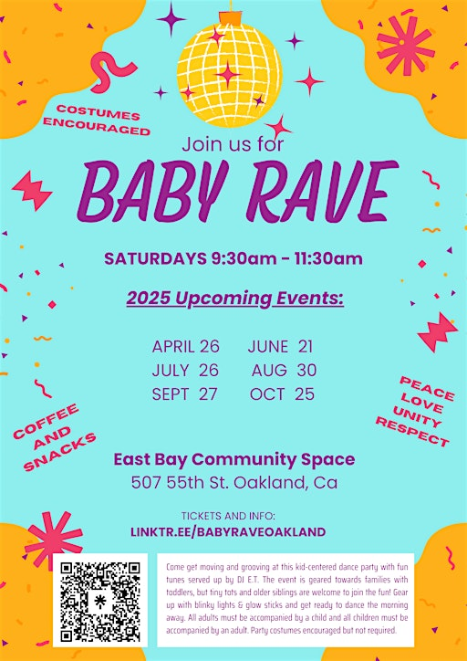 Baby Rave Oakland (7.26.25) | East Bay Community Space