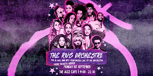 The RnB Orchestra *More Tickets Added* | The Jazz Cafe