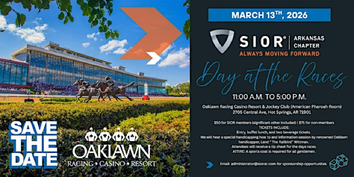 SIOR Arkansas | Day at the Races | Oaklawn Hot Springs