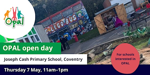 New interest schools: OPAL school visit – Joseph Cash Primary School | Joseph Cash Primary School