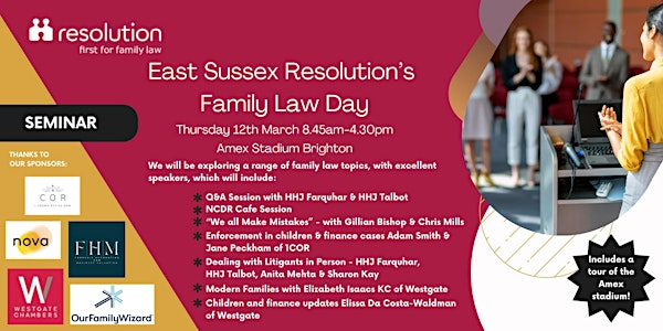 East Sussex Resolution's Family Law Day | American Express Stadium