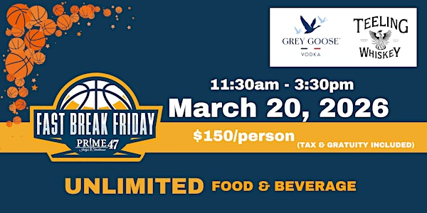 Fast Break Friday 2026 | Prime 47- Indy's Steakhouse