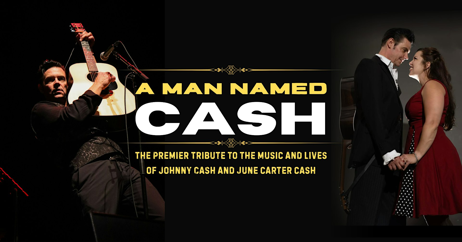 "A Man Named Cash" The Premier Tribute to Johnny Cash and June Carter Cash | The Theater at North