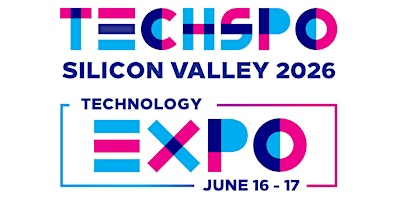 TECHSPO Silicon Valley 2026 Technology Expo (Internet ~ AdTech ~ MarTech) | Grand Hyatt San Francisco