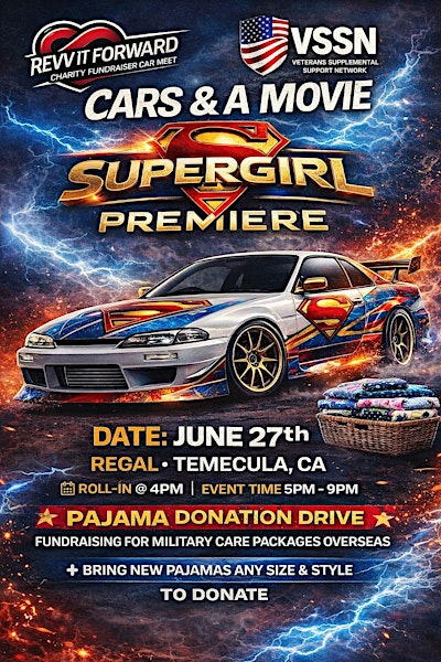VSSN'S CARS & A MOVIE: SUPERGIRL | Regal Edwards Temecula