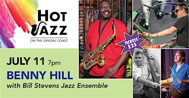 HOT JAZZ on the Crystal Coast – BENNY HILL with BILL STEVENS JAZZ ENSEMBLE | Carteret Community College