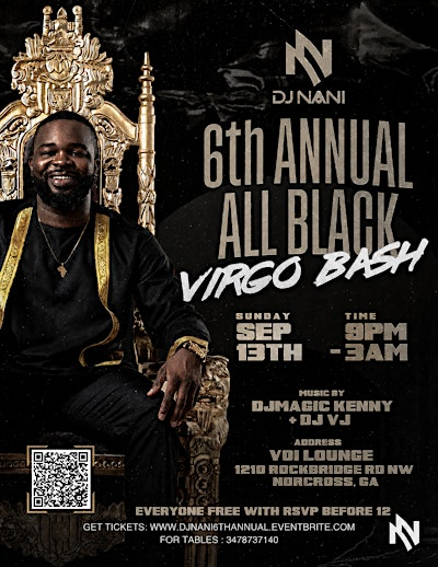 DJNANI 6TH ANNUAL ALL BLACK VIRGO BASH | VOI LOUNGE & EVENT SPACE