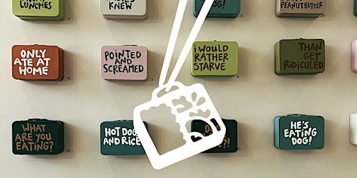 Lunchbox Moments (Boston) | Pao Arts Center