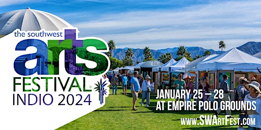 Southwest Arts Festival | Empire Polo Club