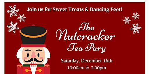 Nutcracker Fundraiser Tea Party | Montana Dance Center