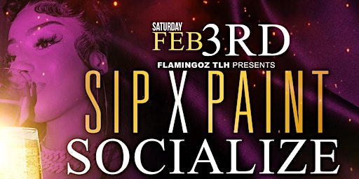 Sip, Paint & Socialize - Love & Hip Hop Edition | Flamingoz