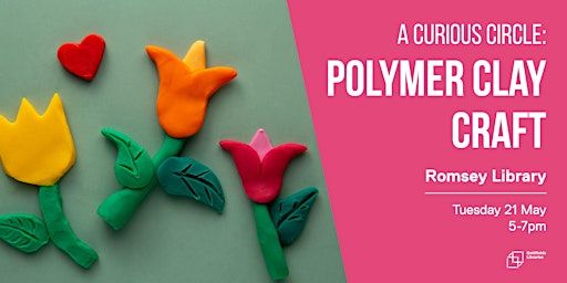 A Curious Circle: Polymer clay craft | Romsey Library
