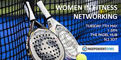 Women in Fitness Networking | The Padel Hub