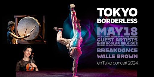 TOKYO BORDERLESS enTaiko concert 2024 | Portland Community College Sylvania Campus Performing Arts Center